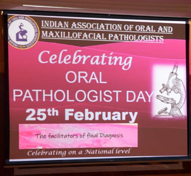 National Oral Pathologist Day, 25 Feb 2020